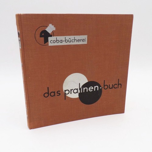 Coba das pralinen buch 1933 - coba,